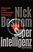 Superintelligenz: Szenarien einer kommenden Revolution by Nick Bostrom, Jan-Erik Strasser