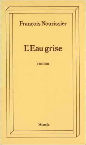 couverture de : Eau grise, L'