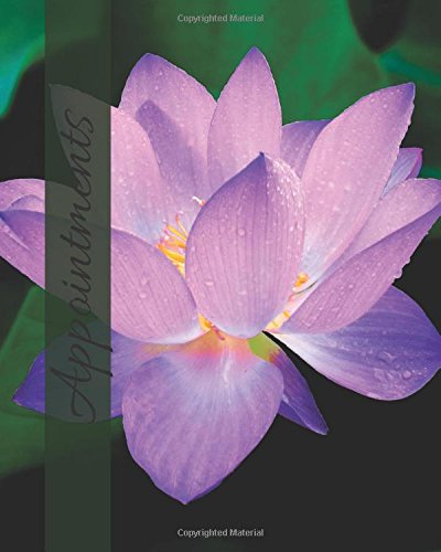 Signature Planner JournalsAppointments: Lotus Flower Cover | 7 Column Appointment Book for Salons, Spas, Hairdressers and other Business | Weekly: Monday to Saturday | 8” x 10” Paperback: Volume 10 (Beauty)
