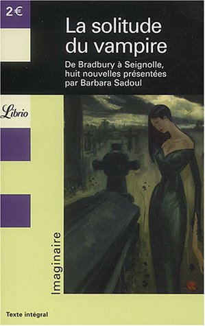 Télécharger La solitude du vampire livre En ligne