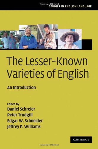 The Lesser-Known Varieties of English (Studies in English Language) (English Edition) livre