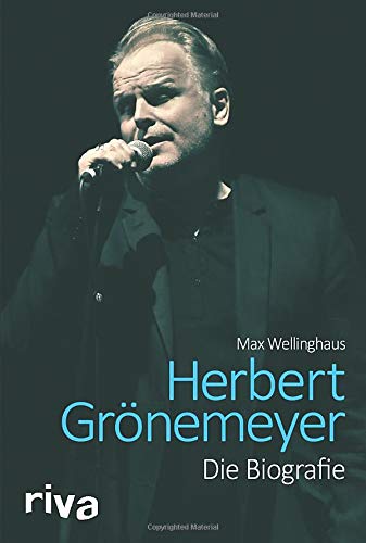 Herbert Grönemeyer: Die Biografie