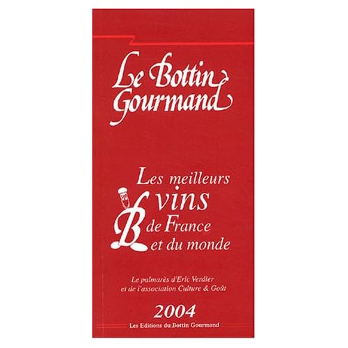Les 1500 meilleurs vins de France et du monde, 2003-2004