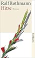 Hitze: Roman (suhrkamp taschenbuch)