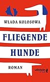 Cover zum Buch Fliegende Hunde