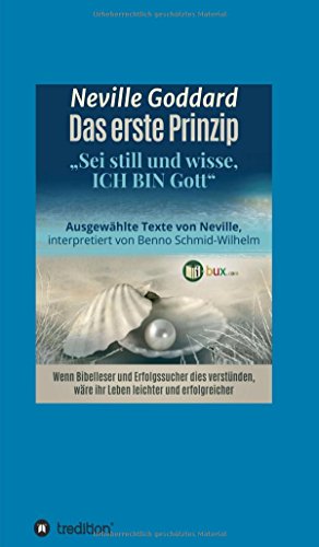 Download Das erste Prinzip: Sei still und wisse, ich bin Gott (Bewusste Lebensgestaltung) Download Das erste Prinzip: Sei still und wisse, ich bin Gott (Bewusste Lebensgestaltung)