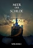 Image de Meer Der Schilde (Band #10 Im Ring Der Zauberei)