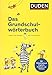 Duden - Das Grundschulwörterbuch (Duden - Grundschulwörterbücher) by 