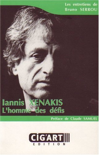 Download Iannis Xenakis : l'homme des défis Download Iannis Xenakis : l'homme des défis