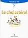 Le cholestérol - Laure Paoli, Michel Krempf