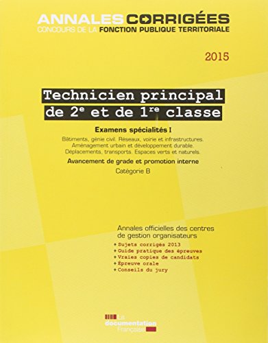 Lire des livres gratuits en ligne sans téléchargement Technicien principal 2e et 1re classe : Examens spécialités I 2015 by author 2110096632 MOBI