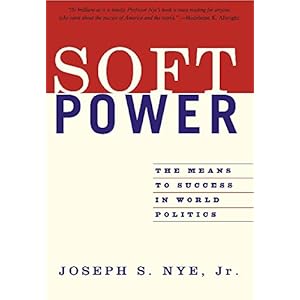 Soft Power: The Means To Success In World Politics