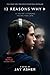 13 Reasons Why by 