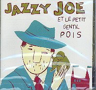 couverture de : Jazzy Joe et le petit gentil pois