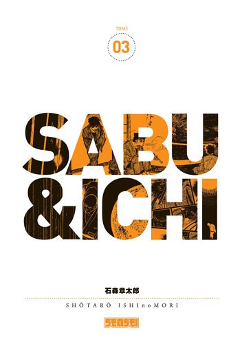Sabu et Ichi — Tome 3
