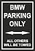 Produktbild Schild – BMW parking only – 30x20cm, 45x30cm, 60x40cm – Bohrlöcher Aufkleber Hartschaum Aluverbund -S00345-004-E