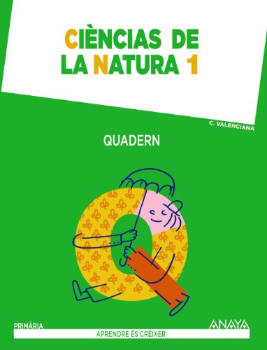 Ciències de la natura 1 Quadern (Aprendre és créixer)