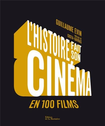 <a href="/node/18473">L'histoire fait son cinéma en 100 films</a>