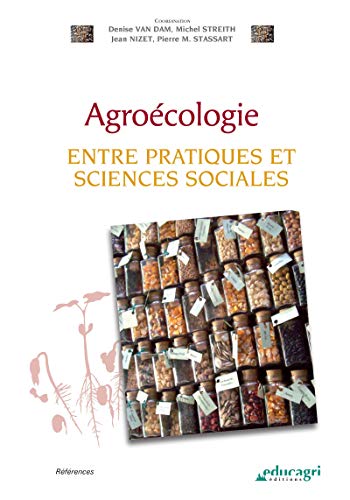 Agroécologie (ePub): Entre pratiques et sciences sociales (Références) gratuit Agroécologie (ePub): Entre pratiques et sciences sociales (Références) gratuit