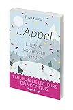 L'appel - Libérez votre vrai moi