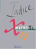 Image de Indice maths, 1ère S. Manuel