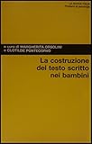 Image de La costruzione del testo scritto nei bambini
