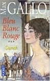 Bleu blanc rouge, tome 3 : Sarah