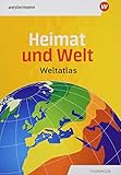 Heimat und Welt Weltatlas: Aktuelle Ausgabe Thüringen by