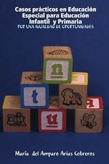Casos Practicos En Educacion Especial Para Educacion Infantil Y Primaria