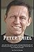 Price comparison product image Peter Thiel : Life and Times of the Founder of Paypal, Board Member of Facebook and Author of Zero to One : Notes on Startups, or How to Build the Future
