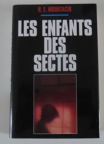 couverture de : Les enfants des sectes