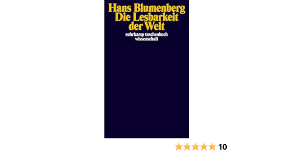 Die Lesbarkeit Der Welt Suhrkamp Taschenbuch Wissenschaft Amazon De Blumenberg Hans Bucher