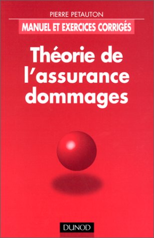 》Télécharger《 Théorie de l'assurance dommages Gratuit