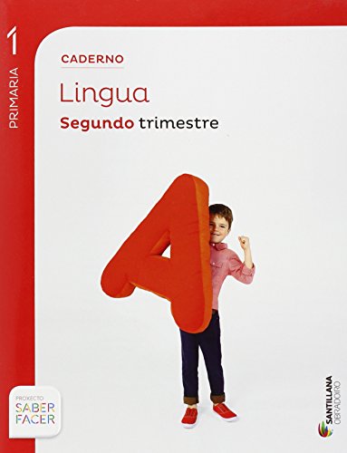 CADERNO LINGUA 1 PRIMARIA 2 TRIM SABER FACER
