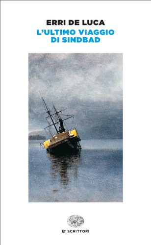 Download L'ultimo viaggio di Sindbad (Einaudi tascabili. Scrittori)