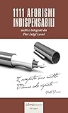 Image de 1111 aforismi indispensabili (Libri Leggeri)