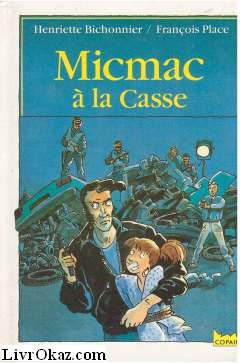 Micmac à la casse