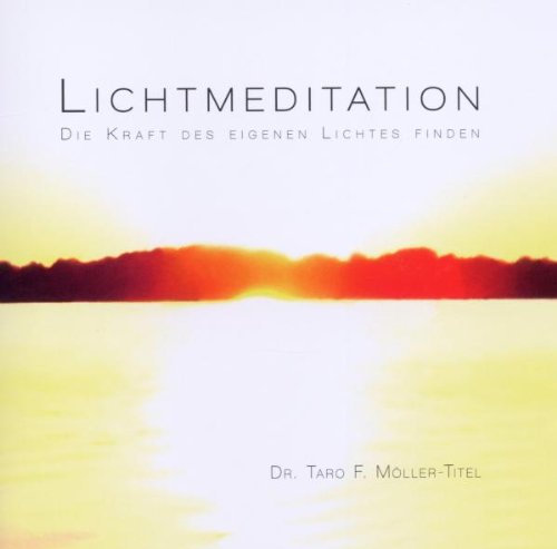 Preisvergleich Produktbild Lichtmeditation