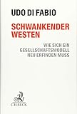 Image de Schwankender Westen: Wie sich ein Gesellschaftsmodell neu erfinden muss