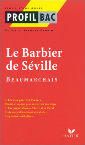 LE BARBIER DE SEVILLE de BEAUMARCHAIS