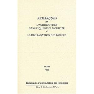 Remarques sur l'agriculture génétiquement modifiée et la dégradation des espèces Livre en Ligne - Telecharger Ebook