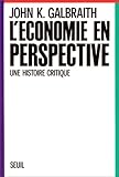 Image de L'Economie en perspective : Une histoire critique