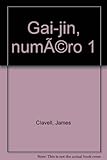 Gai-jin, numéro 1
