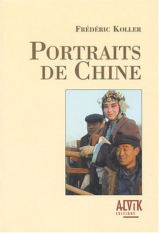 Portraits de Chine Portraits de Chine