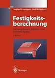 Image de Festigkeitsberechnung: im Dampfkessel-, Behälter-und Rohrleitungsbau