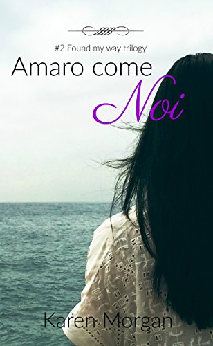 Book's Cover of Amaro come noi (Italian Edition)