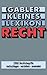Gabler Kleines Lexikon Recht: 2000 Rechtsbegriffe nachschlagen _ verstehen _ anwenden by Doris Evelbauer (1985-01-01) by