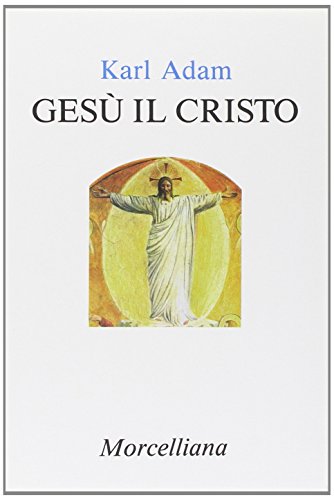 Gesù il Cristo Gesù il Cristo