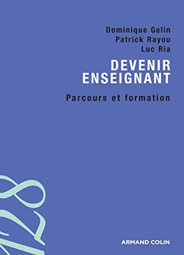 Download Devenir enseignant: Parcours et formation Download Devenir enseignant: Parcours et formation