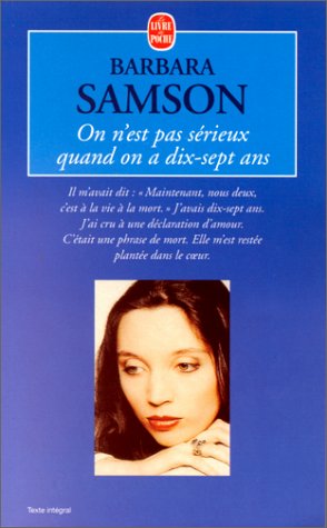 couverture de : On n'est pas s&eacute;rieux quand on a dix-sept ans